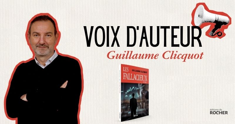Guillaume Clicquot - Les fallacieux